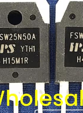 原装原字拆机 FSW25N50A FSW25N50B 25A 500V 大功率MOS场效应管