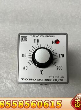 TOHO TCR-5B 温度控制器，原厂备件，
