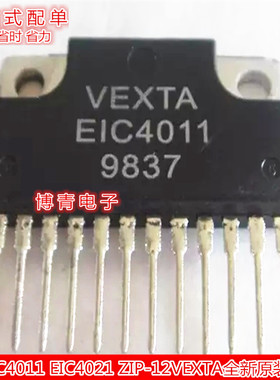 进口拆机原字 EIC4011 单排直插 ZIP12 配对 EIC4021