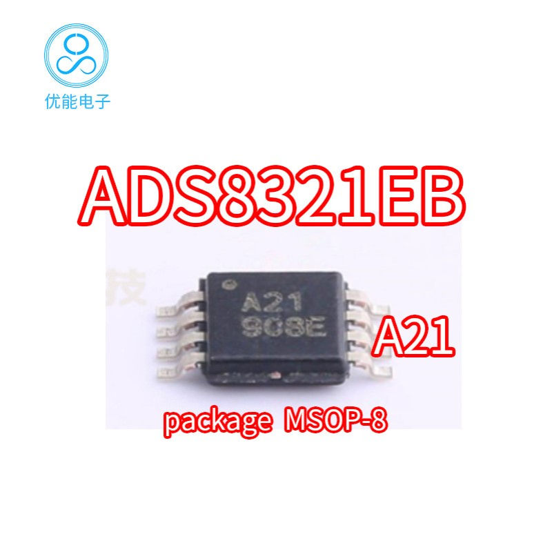 ADS8321EB ADS8321E丝印A21 封装MSOP8 16位高速微功耗采样模数转
