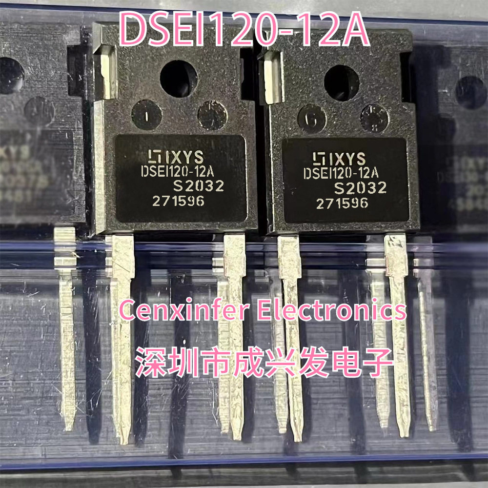 DSEI120-12A 120A 1200V TO-247 全新IXYS大功率快恢复二极管 现