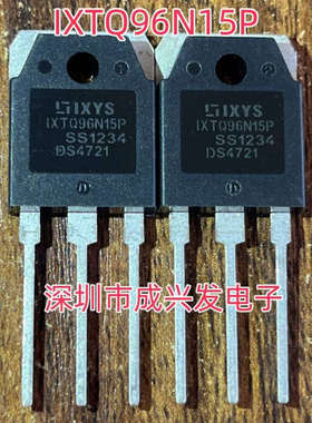 IXTQ96N15P 96A 150V TO-247 全新大功率MOS场效应管 现货