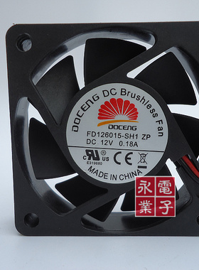原装DOCENG 2线静音风扇 6015 FD126015-SH1 ZP DC12V 0.18A