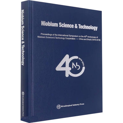 （精装）Niobium  Science  &  Technology9787502492953冶金工业出版社中信微合金化技术中心，中信微合金化技术中心