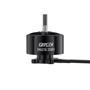 适合15寸穿越机 格普GEPRC 350KV EM4218电机 远航机 新型
