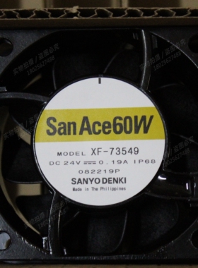 XF-73549三洋Sanyo SanAce60L  24V0.19A IP69金属外框变频器风扇