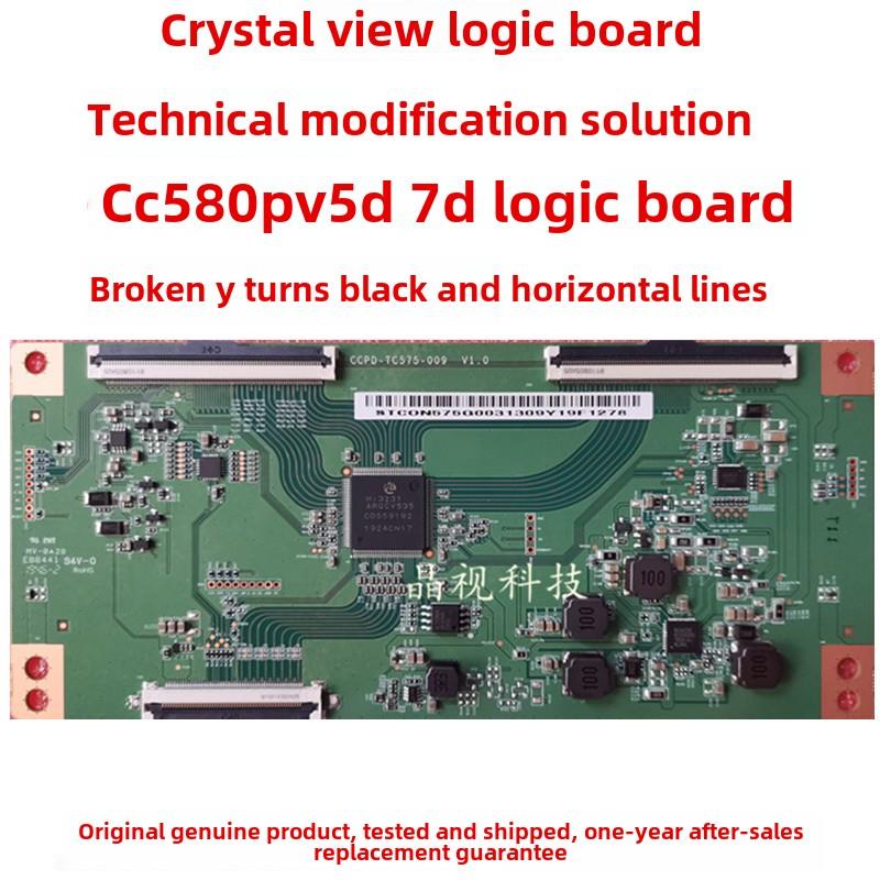 新升级技术修改Y黑色逻辑板Ccpd-Tc575-009 Cc580Pv5D Cc580Pv7D