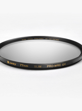 B.way兰道PRO MRCUV铜圈多层镀膜高清UV镜保护镜防水防刮防污