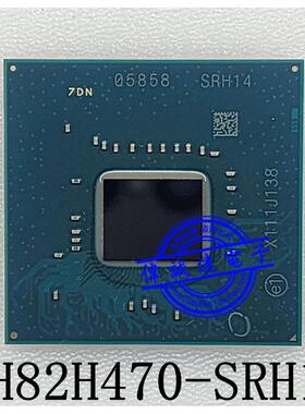 FH82Z490 SRH13 FH82H470 SRH14 Q470 SRH1A FH82WM490 SRH17全新