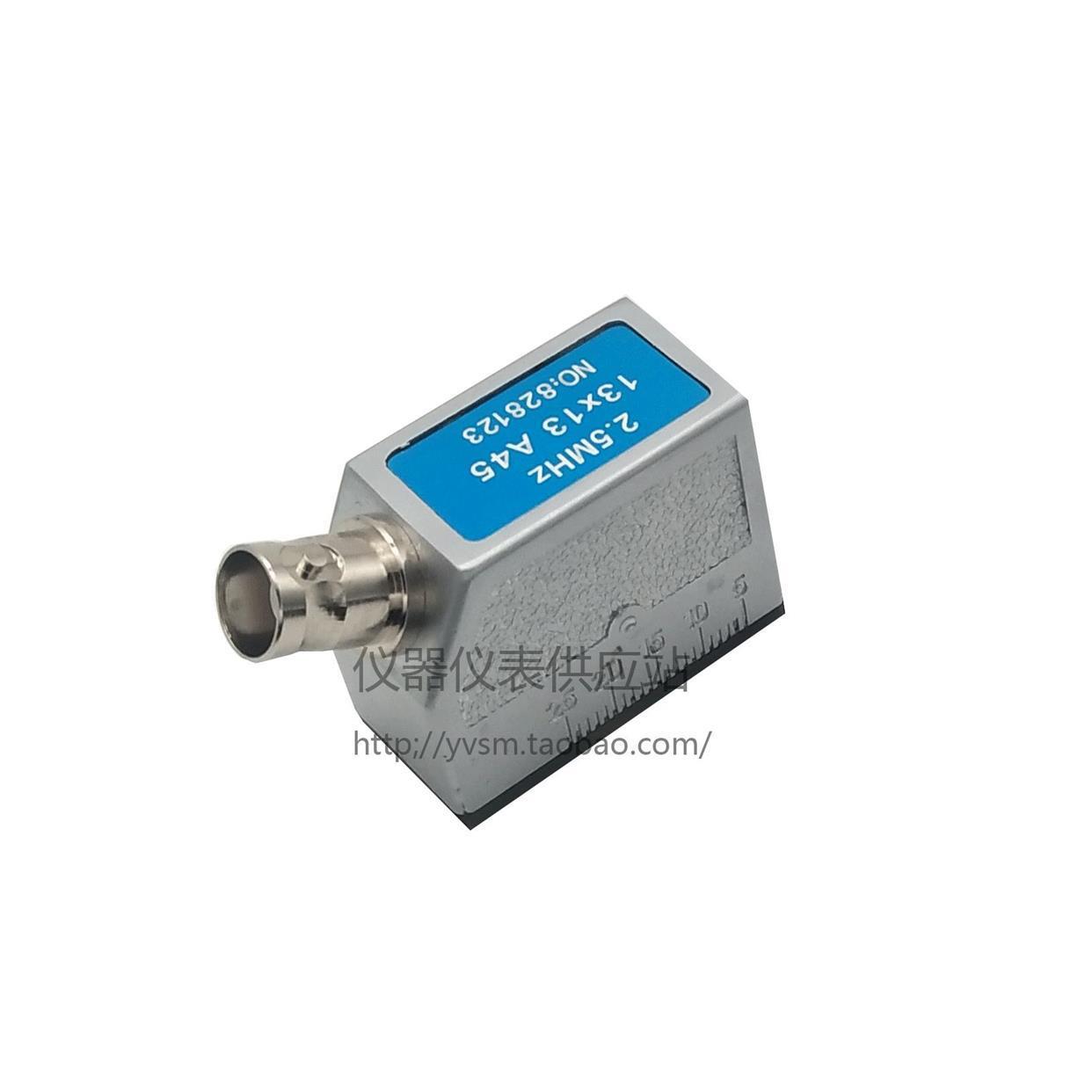 超声波探伤仪斜探头2.5P13X13A45钢管焊缝钢构UT横波无损检测MHz