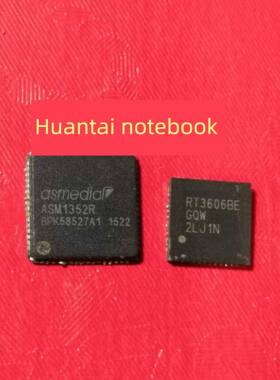 ASM1352R RT3606BEGQW RT3606BCGQW QFN 原字拆机 质量保证