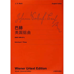社编上海教育出版 巴赫英国组曲维也纳原始出版 图书 社9787544401999 正版