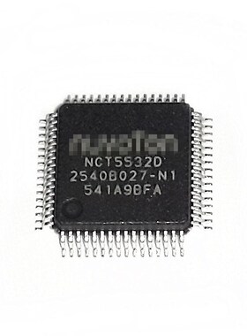 NCT5532D NCT55320贴片LQFP64脚电脑液晶电源IO芯片集成块IC 包邮