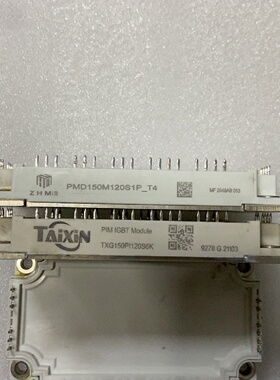 议价PMD150M120S1P   TXG150PI120S6议价
