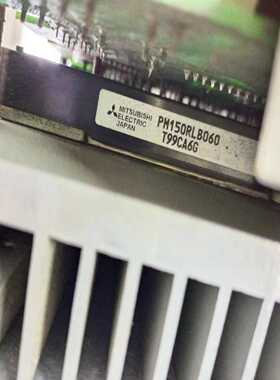PM150RLB060模块还在板子上成色一流询价