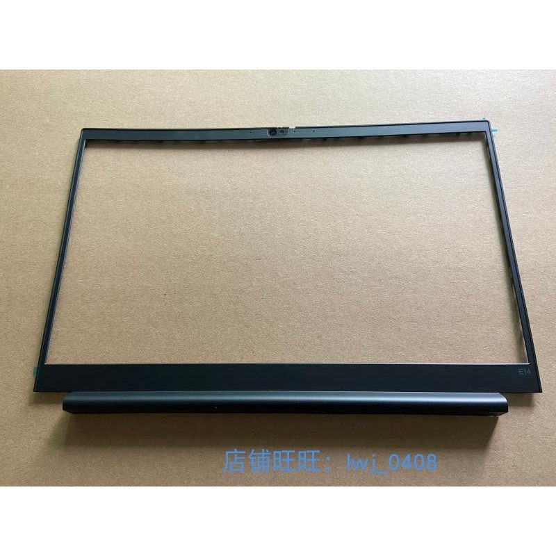 适用 Thinkpad E14 GEN2 GEN3 B壳 屏框 红外IR款 5B30S73485