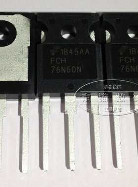 FCH76N60N 76N60N 全新原装进口