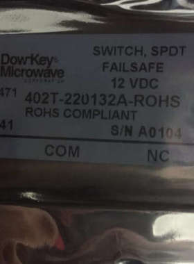议价Dow-Key同轴开关402T-220132A     10周起订