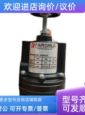 议价仙童FAIRCHILD调压阀10262HN 10262HNSC 10262HSC 10262J