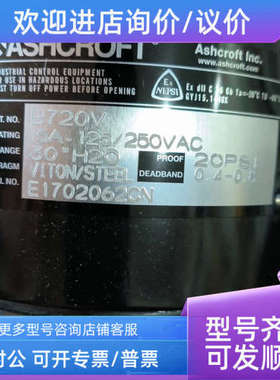 议价ASHCROFT雅斯科压力开关B720V 20PSI E1702062CN