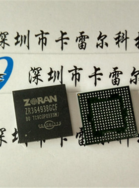 ZR36493BGCF ZORAN BGA相传感器处理器 全新原装正品现货 可直拍