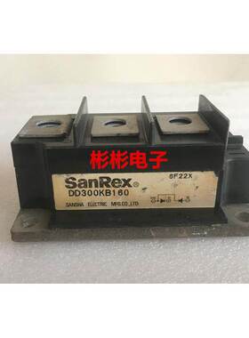 DD300HB120 DD300KB160 三社SanRex 原装拆机整流二极管模块300A