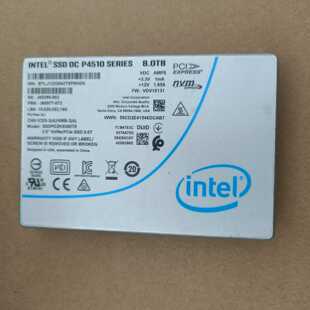 Intel/英特尔 P4510 8T U.2 企业级固态硬盘~议价