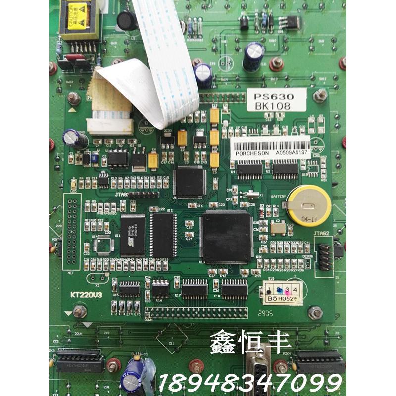 供应二手 PORCHESON PS630AM/BK108/KT220V3显示板