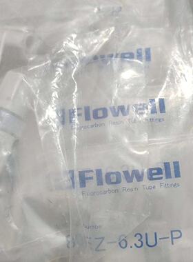 原装FLOWELL PFA       80EZ-6.3议价