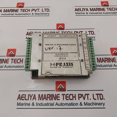 寻Praxis Automation 98.6.048.706 IO Processor Board