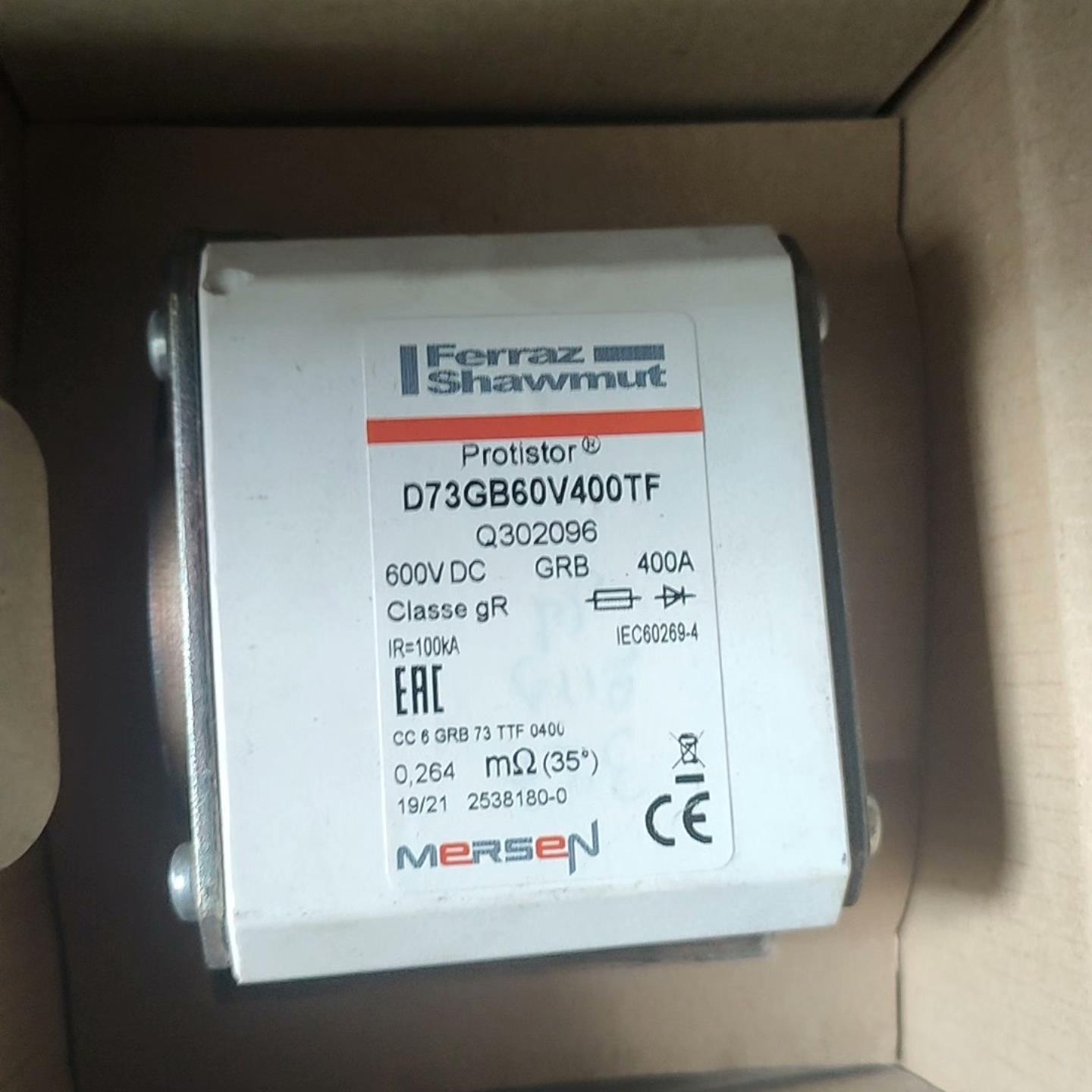 议价~正品法雷法国罗兰熔断器，型号：D73GB60V400TF