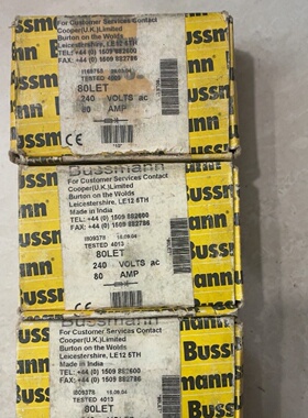 议价美国Bussmann熔断器80LET240V交流电压80