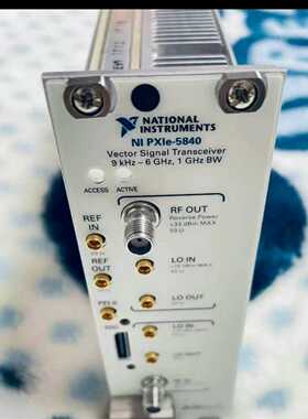 NIPXIE-5840矢量信号发器，工作频率9kHz-6