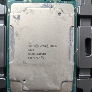 Intel6138至强金牌处理器6138CPU正式版议价