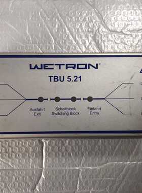 出 WETRON TBU 5.21 原装拆机控制器