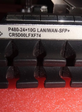 CR5D00LFXF7403030SWL001P4802410GLANWANSFP24端口10议价