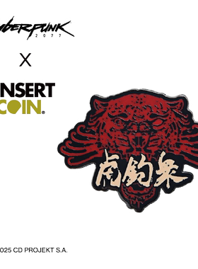 赛博朋克2077虎爪帮徽章 INSERT COIN CDPR游戏周边正版授权
