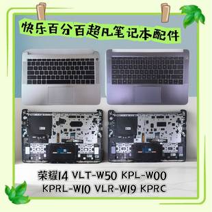 KPR VLT W50 KPRL VLR W10 KPL 榮耀 C殼鍵盤觸摸板 W19 KPRC W00