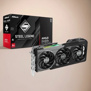 华擎科技 RX 9070XT STEEL LEGEND 16G  钢铁传奇三风扇显卡