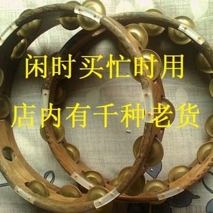 闲时买忙时用·七十年代老乐器直径27厘米铃鼓硬木制作每只200元
