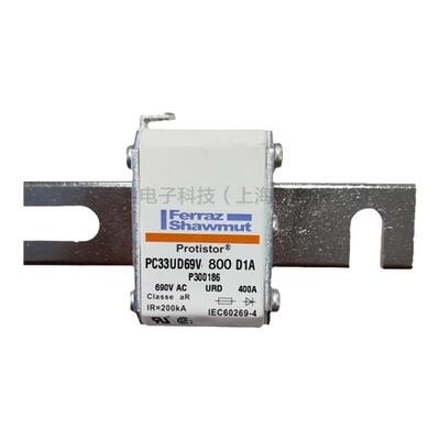 PC33UD69V630EFB300220PC33UD69V700EFC300221全新熔断器现货