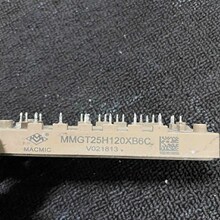 mmgt25h120xb6c原装拆机模块 原码原字询价