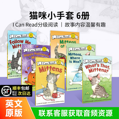 【原版正品】Mittens猫咪小手套全套6册 小猫咪儿童幼儿园绘本平装i can read my first分级读物阅读初级英语图画故事书