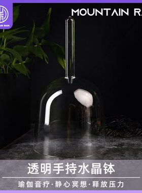 手持水晶钵透明45678寸佛音碗冥想减压冥想静心减压采耳打击乐器