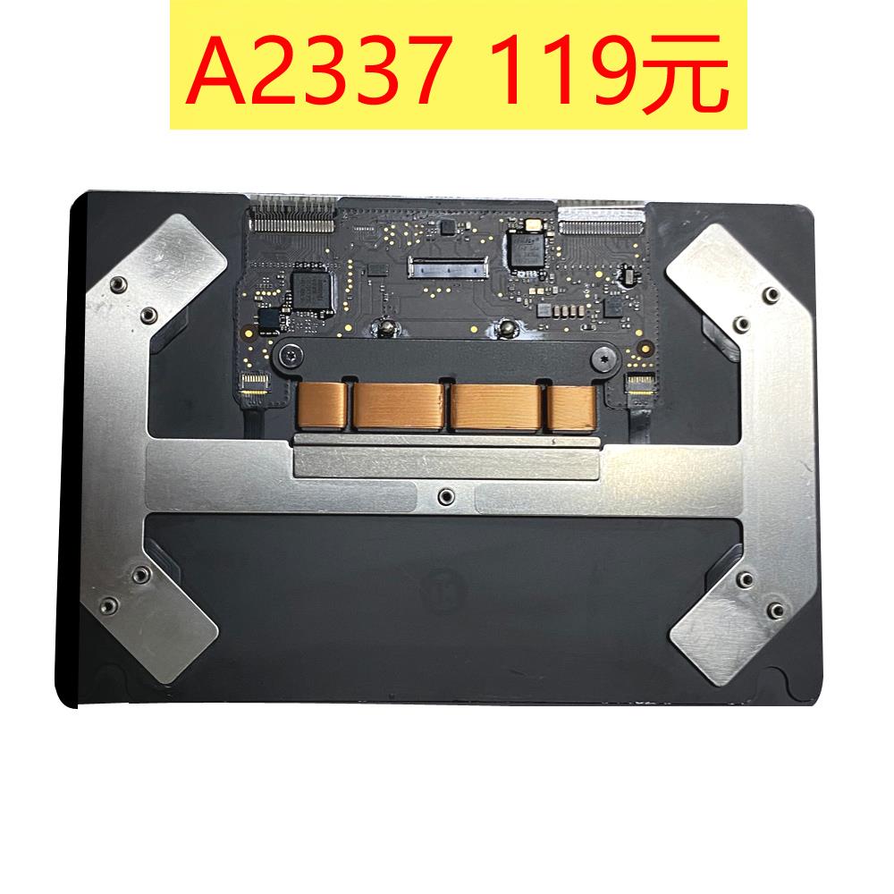 原A2337A2338M1A2338M2A2485A2681A2780A2941A3113触摸板触控板