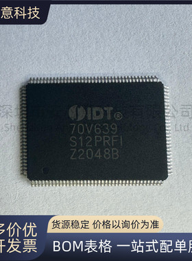 全新 IDT70V639S12PRFI 封装QFP