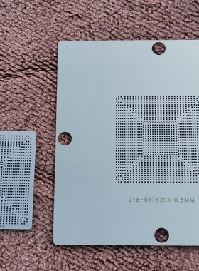 215-0876204 0876184 0910038 0910052 RX470 植球植锡钢网