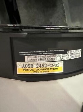 FANUC发那科风扇 A05B-2601-C312/C314/C315 A05B-2452-C902 风机