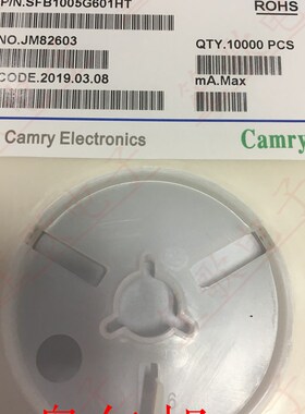 贴片磁珠 Camry SFB1005G601HT 0402 600R 200MA 25% 100MHZ 10K