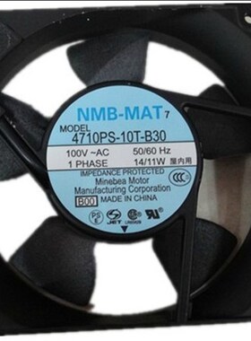 全新NMB4710PS-10T-B30/B20/B10 4715TS-10T-B50/B5A12CM100V风扇